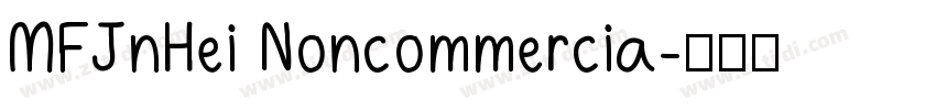 MFJnHei Noncommercia字体转换